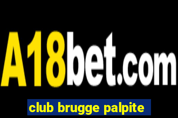 club brugge palpite